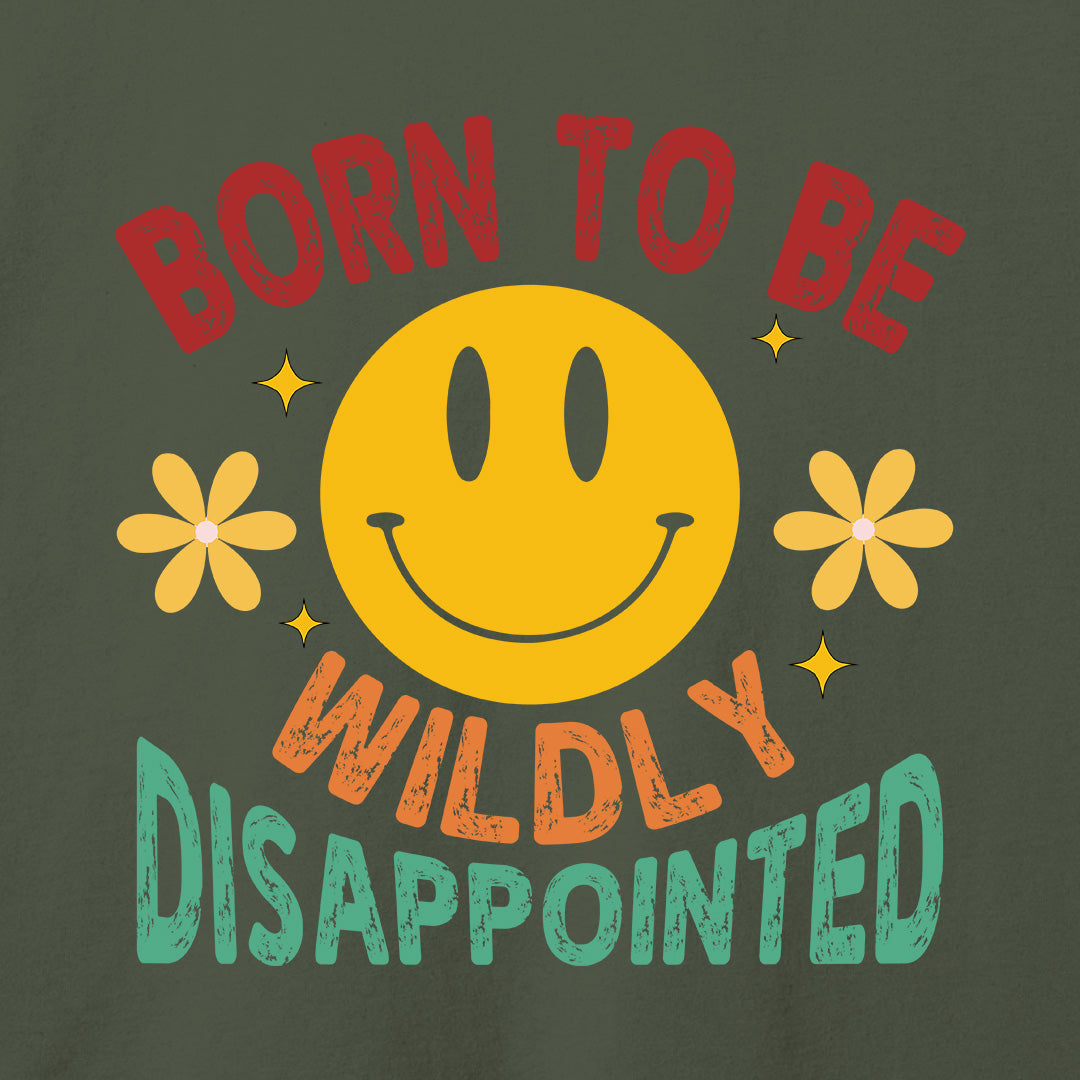 Born to Be Wildly Disappointed T-Shirt-T-Shirt-Asphalt-S-