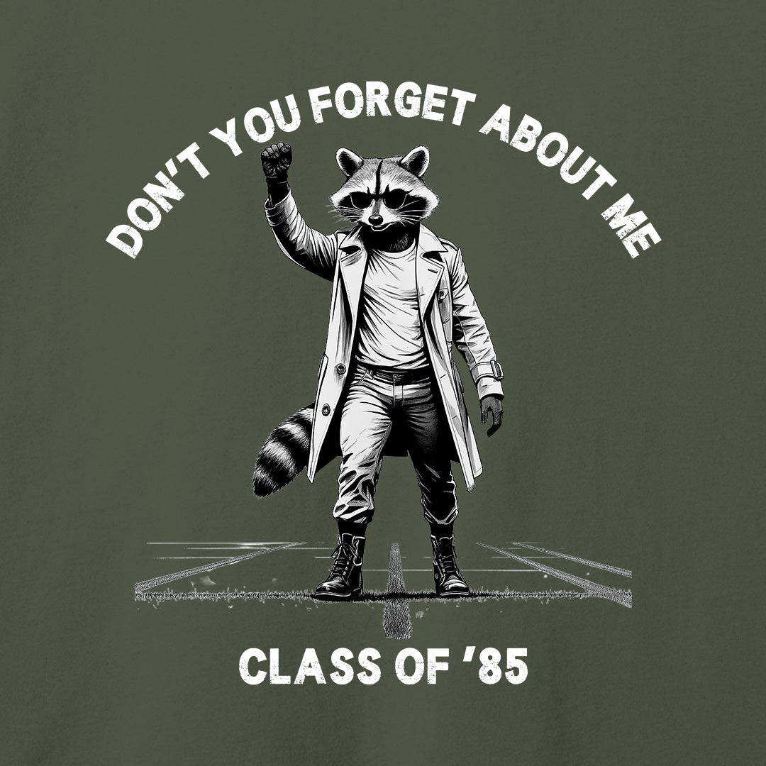 Don't You Forget About Me T-Shirt