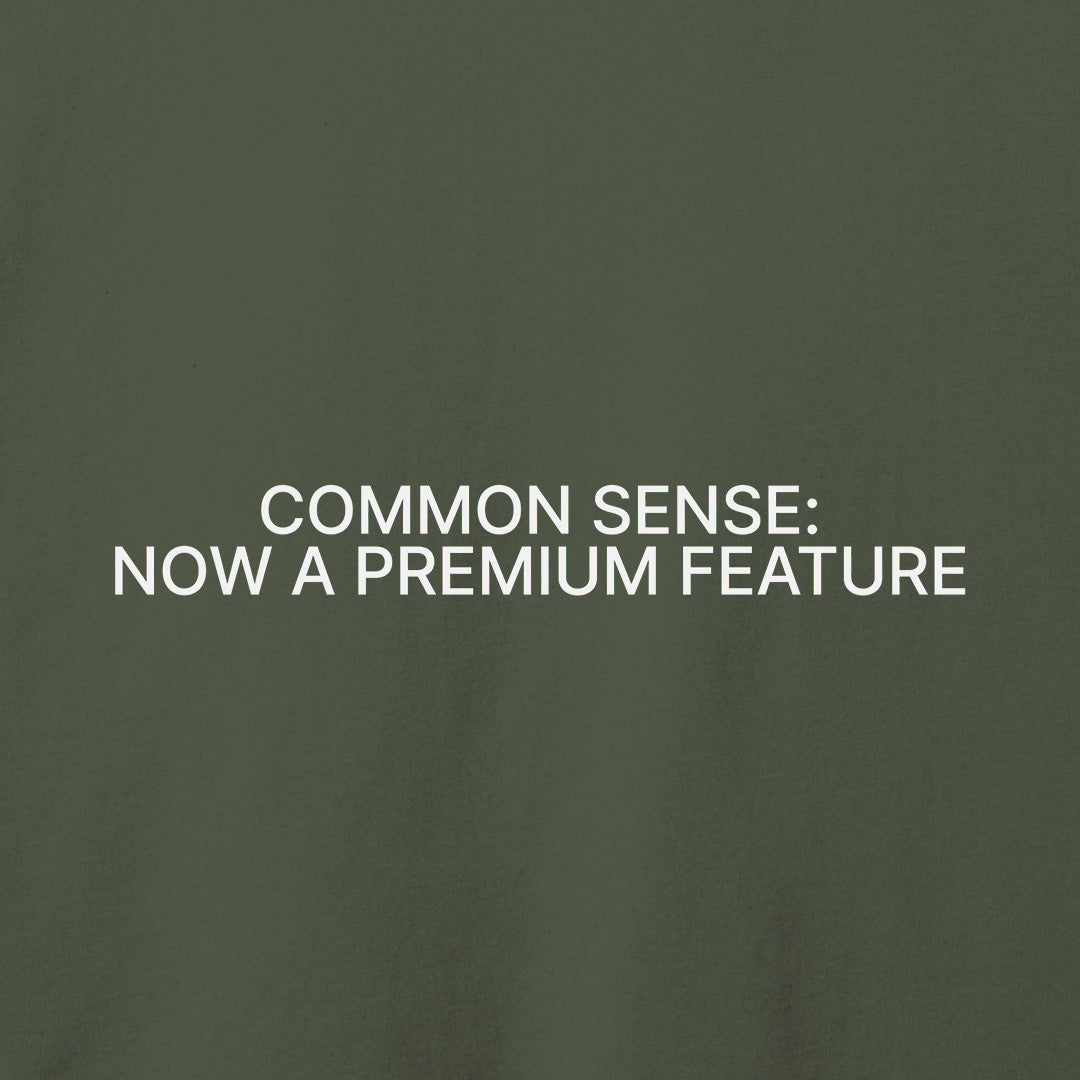 Common Sense T-Shirt