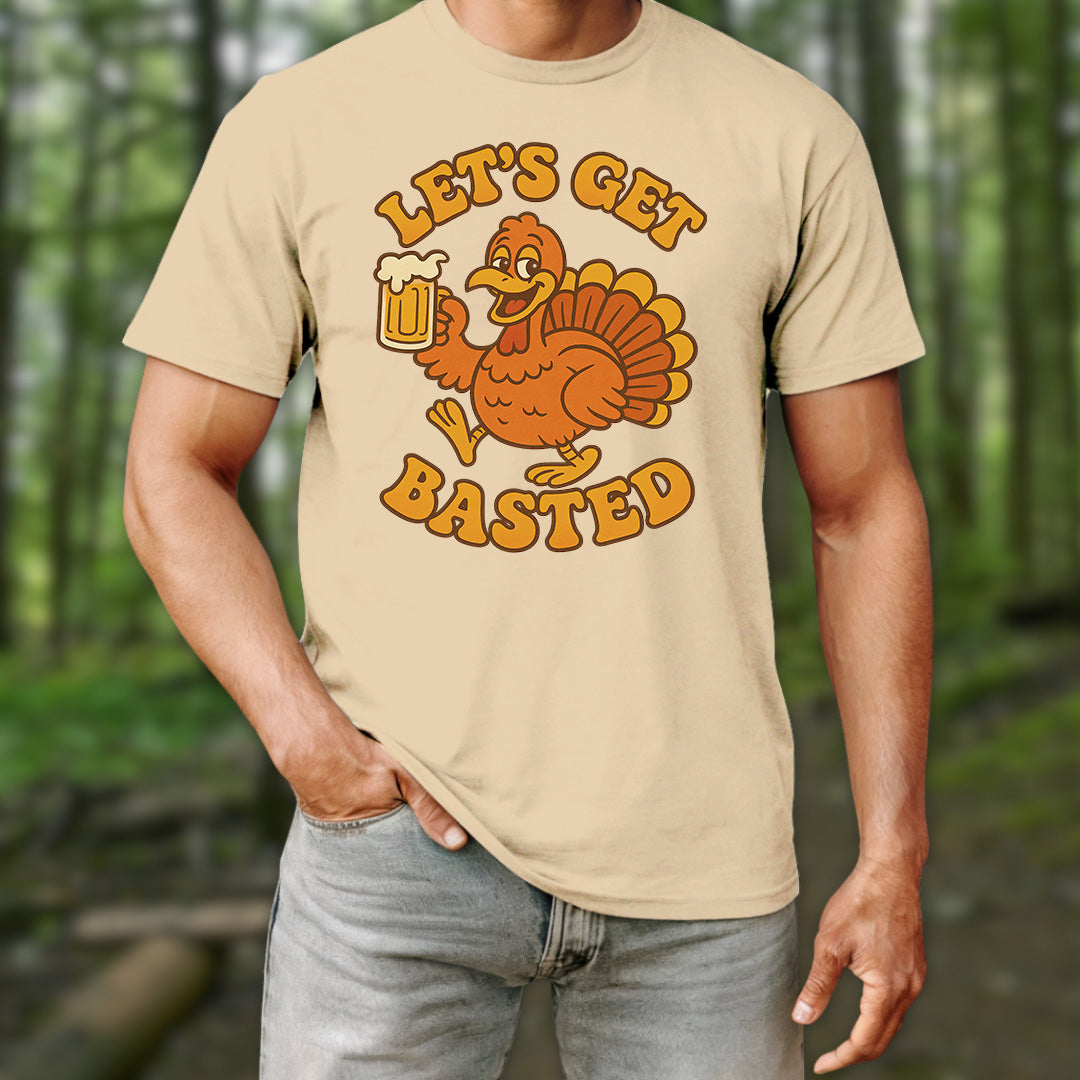 Let's Get Basted T-Shirt