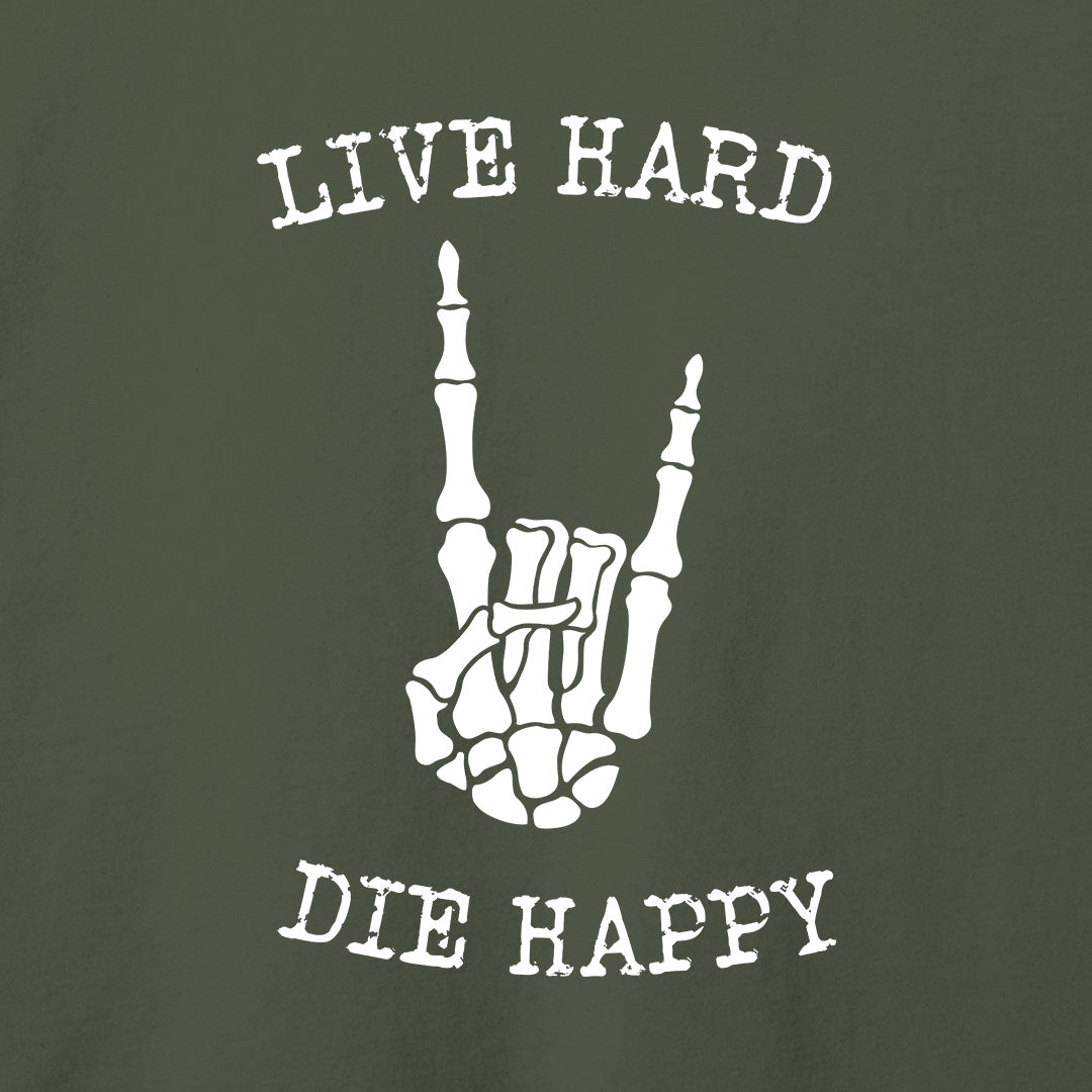 Live Hard Die Happy T-Shirt