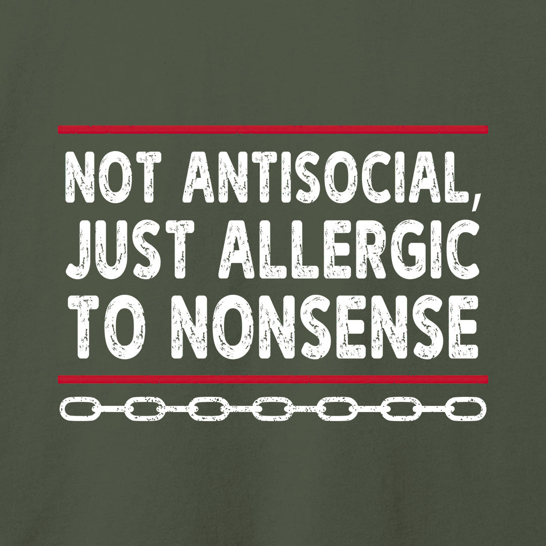 Allergic to Nonsense T-Shirt