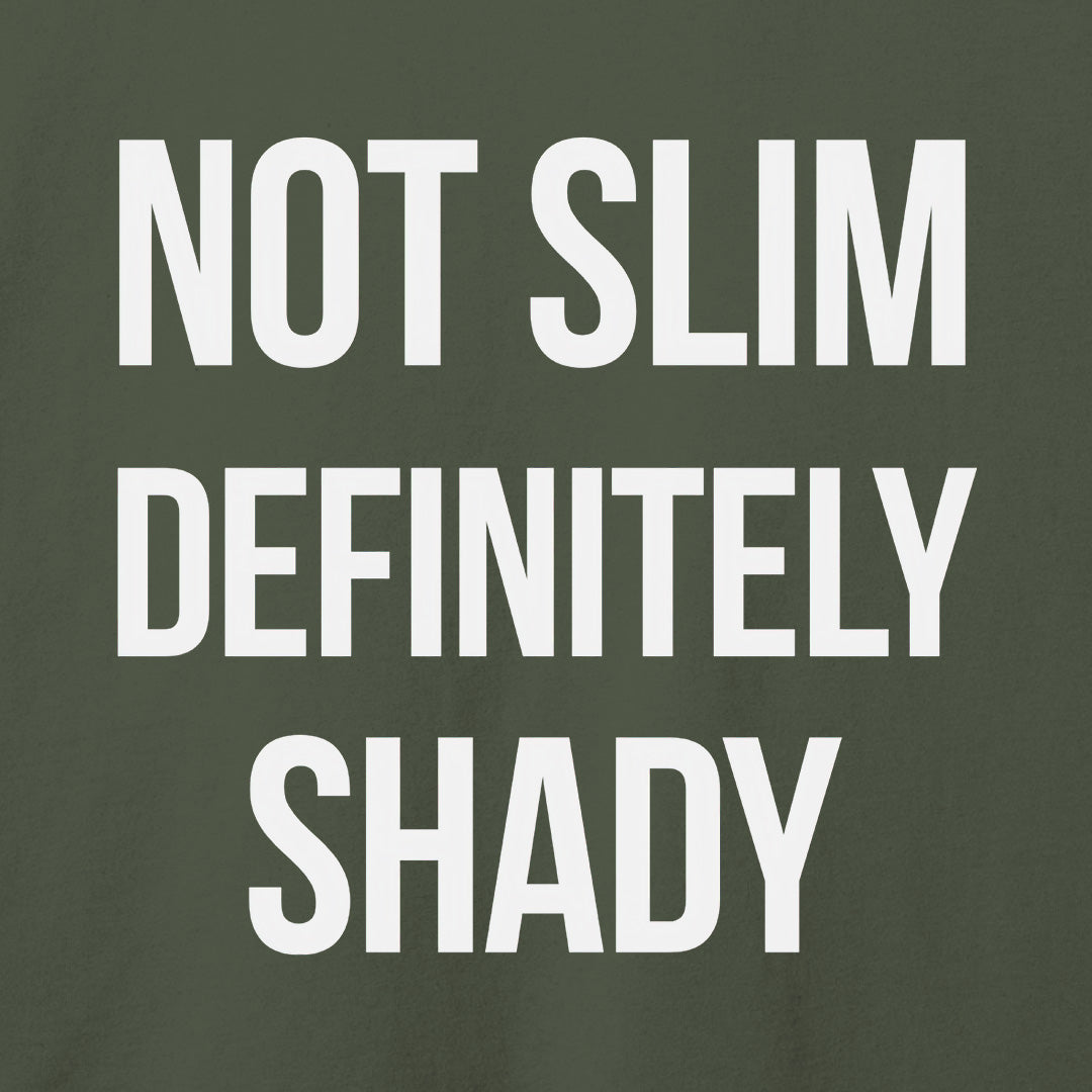 Not Slim T-Shirt