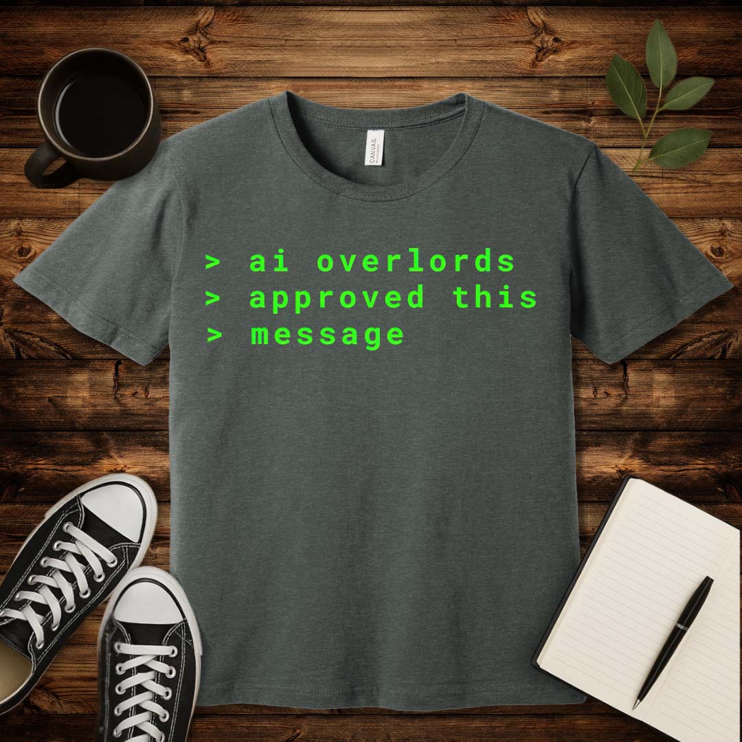 AI Overlords T-Shirt-T-Shirt-Deep Heather-S-wearable sarcasm by Savage Tee Society
