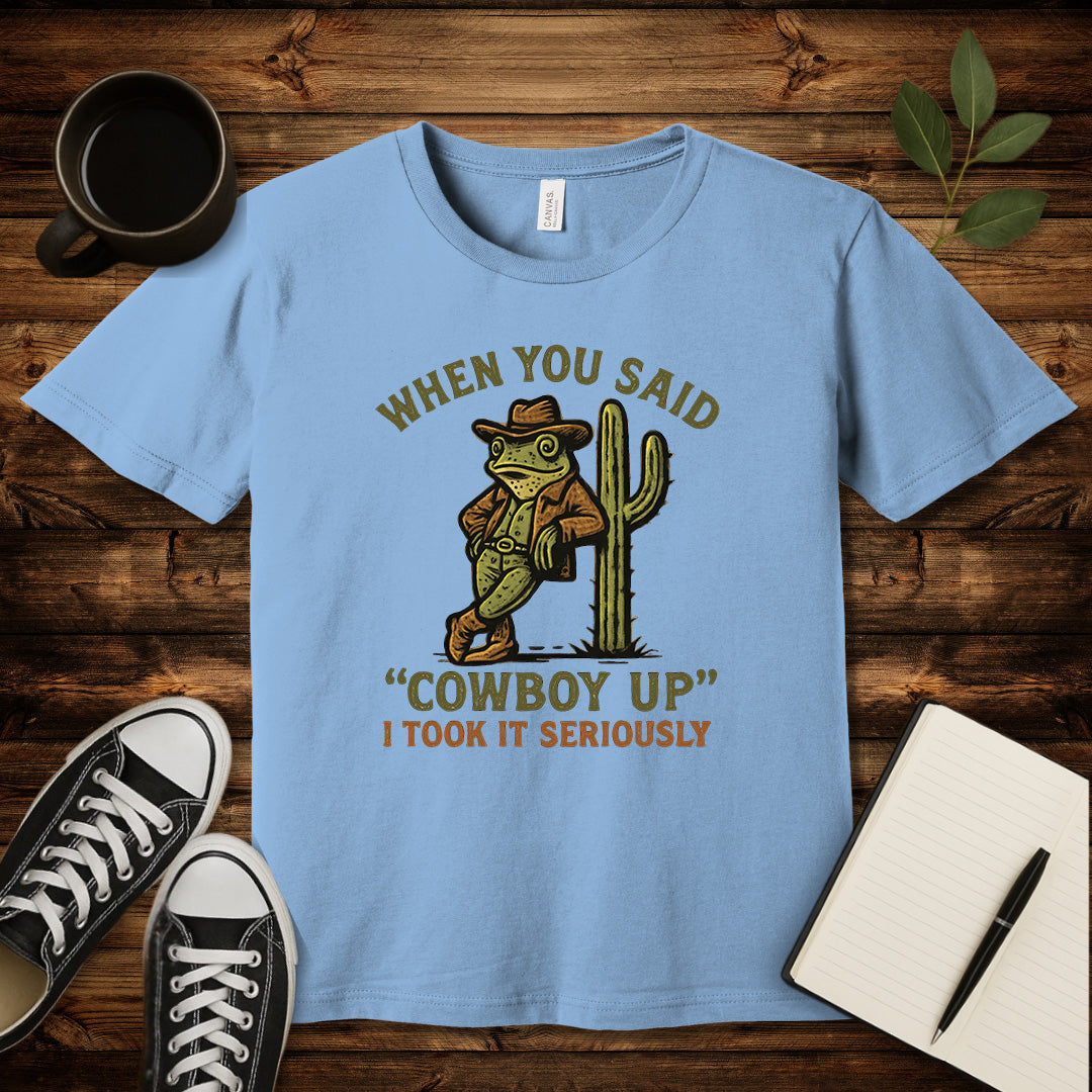 Cowboy Up T-Shirt-T-Shirt-Baby Blue-S-wearable sarcasm by Savage Tee Society