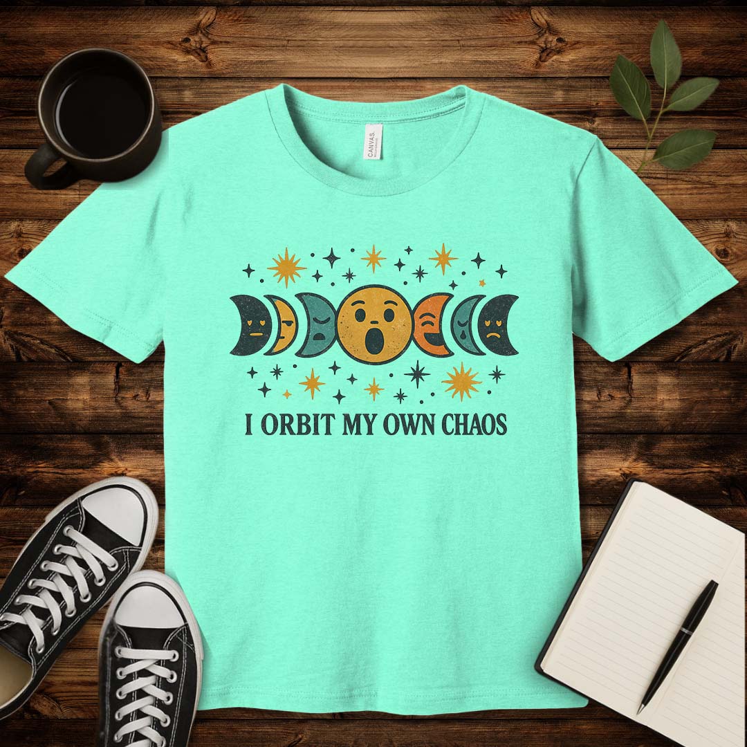 I Orbit My Own Chaos T-Shirt-T-Shirt-Heather Mint-S-wearable sarcasm by Savage Tee Society