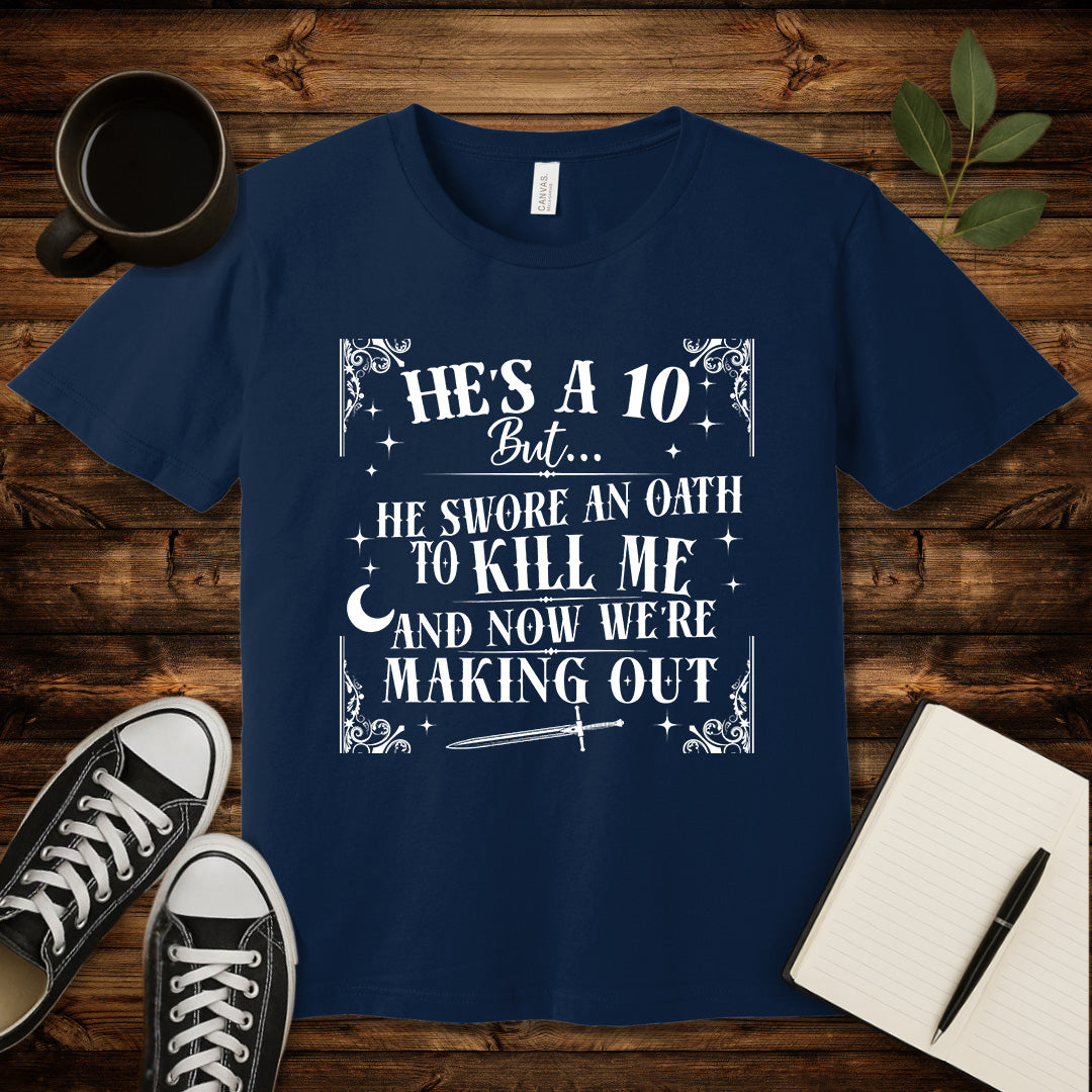 He's a 10 Doomed Romance T-Shirt-T-Shirt-Navy-S-wearable sarcasm by Savage Tee Society