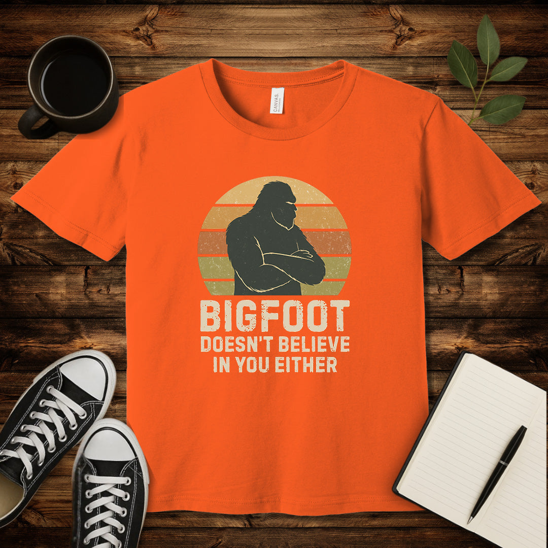 Bigfoot Doesn't Believe In You Either T-Shirt-T-Shirt-Orange-XL-wearable sarcasm by Savage Tee Society