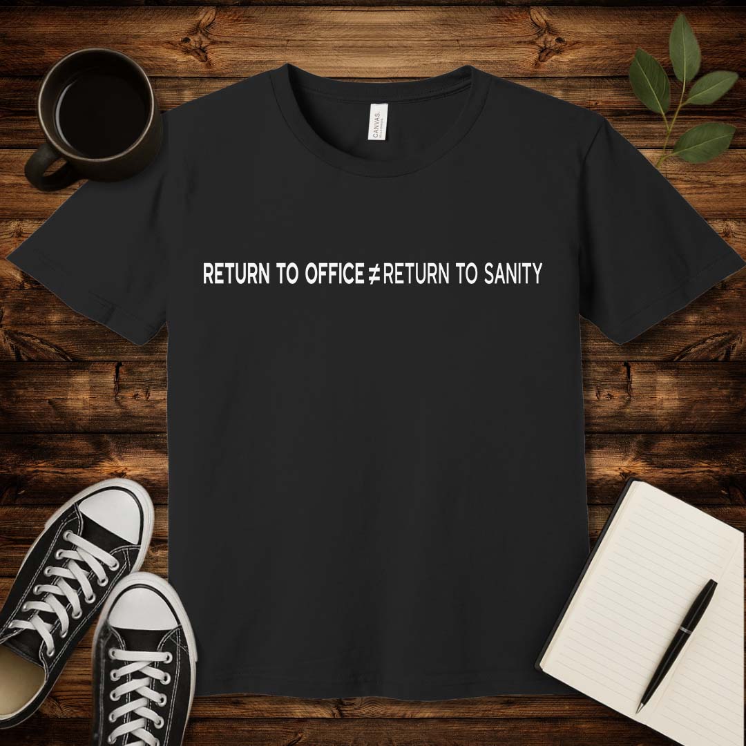 RTO Insanity T-Shirt-T-Shirt-S-Black-wearable sarcasm by Savage Tee Society