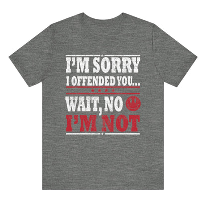 Gray t-shirt with humorous text design on a white background