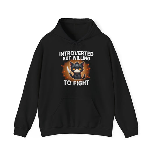 Black hoodie with a graphic of a cat and text 'Introverted but willing to fight' on a white background