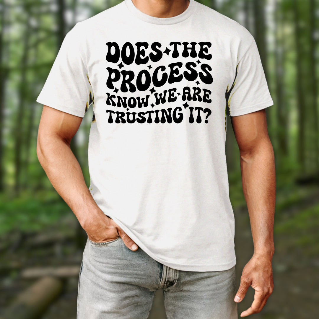 Does the Process Know T-Shirt