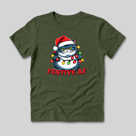 Festive AF T-Shirt