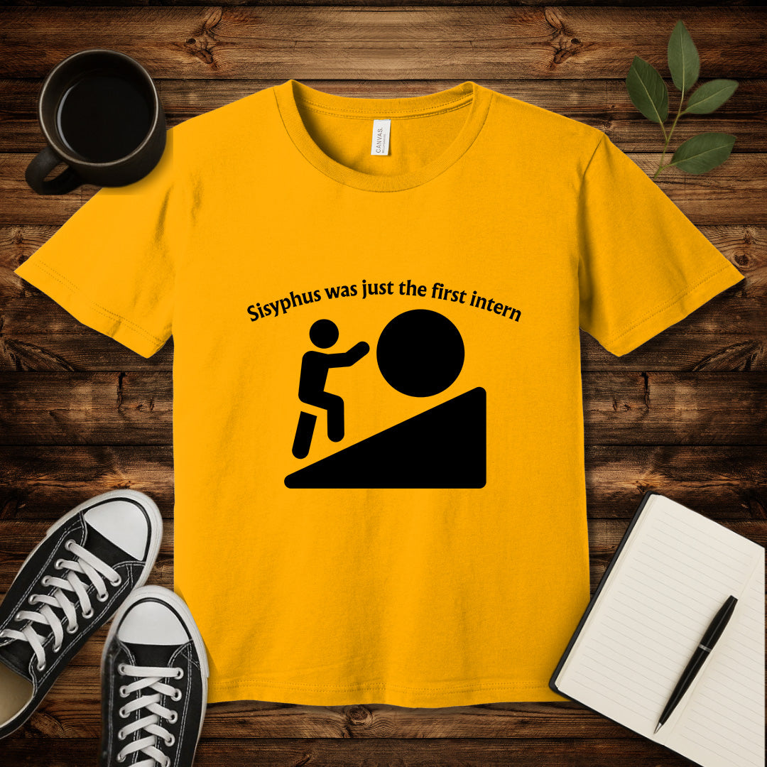 Sisyphus Intern T-Shirt-T-Shirt-Gold-S-wearable sarcasm by Savage Tee Society