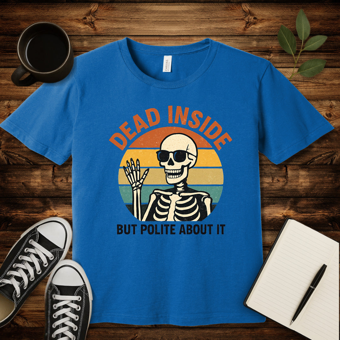 Dead Inside But Polite About It T-Shirt-T-Shirt-Heather Columbia Blue-S-wearable sarcasm by Savage Tee Society