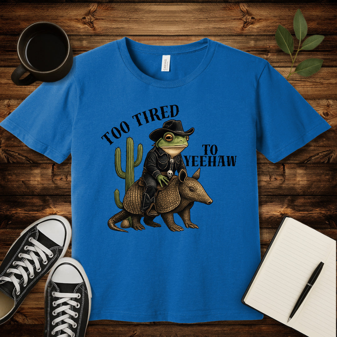 Too Tired To Yeehaw T-Shirt-T-Shirt-Heather Columbia Blue-S-wearable sarcasm by Savage Tee Society