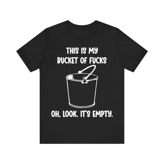 Black t-shirt with white text and graphic of a bucket on a white background