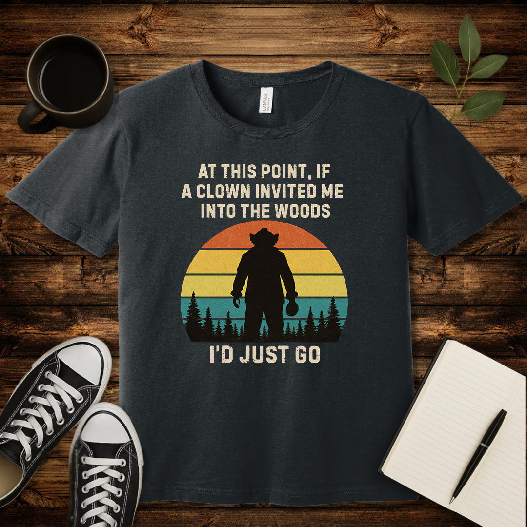 Clown Invited Me Into The Woods T-Shirt-T-Shirt-Dark Grey Heather-S-wearable sarcasm by Savage Tee Society