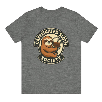 Gray t-shirt with a 'Caffeinated Sloth Society' graphic on a white background