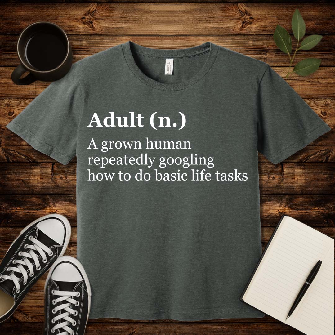 Adult Definition T-Shirt-T-Shirt-Deep Heather-S-wearable sarcasm by Savage Tee Society