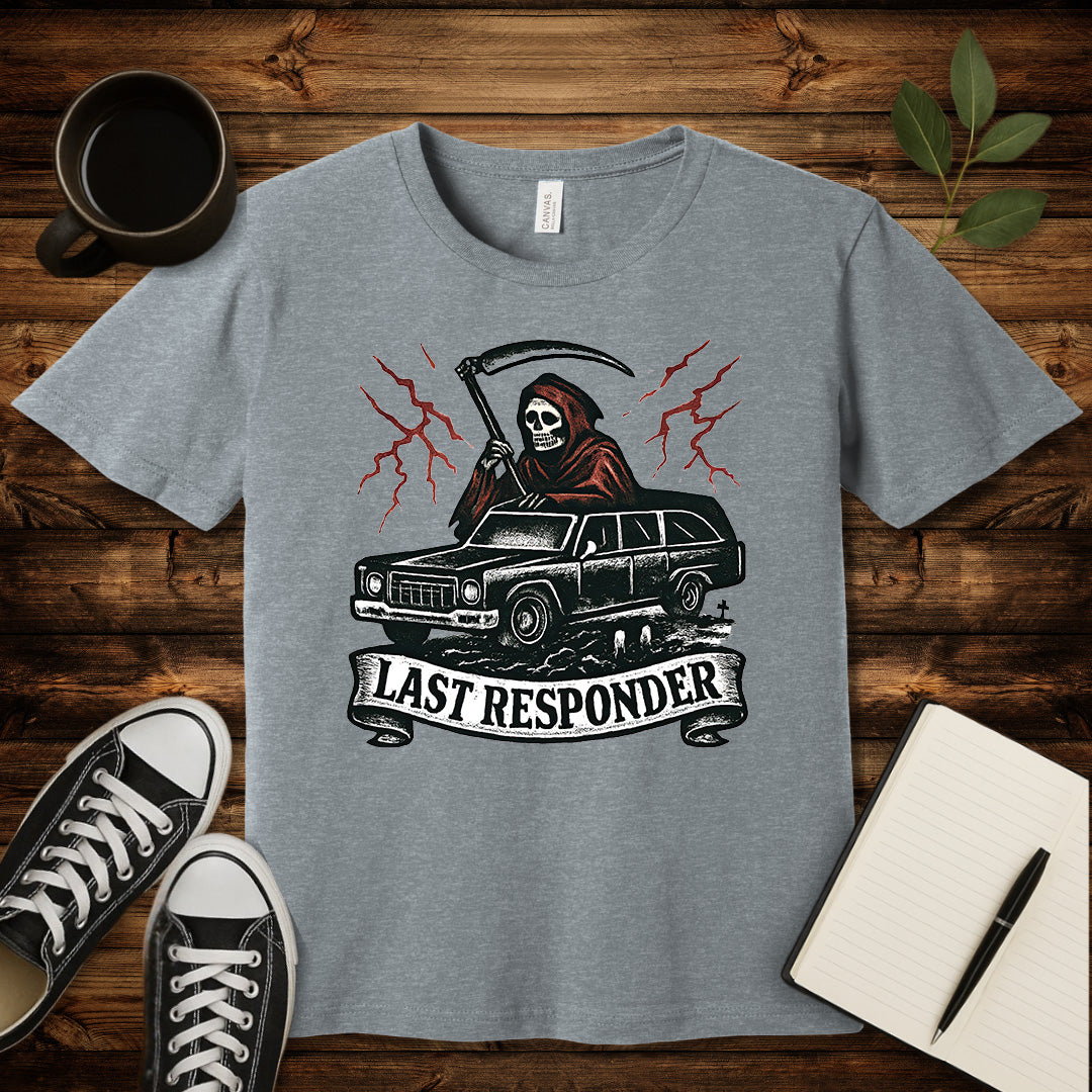 Last Responder T-Shirt-T-Shirt-Athletic Heather-S-wearable sarcasm by Savage Tee Society