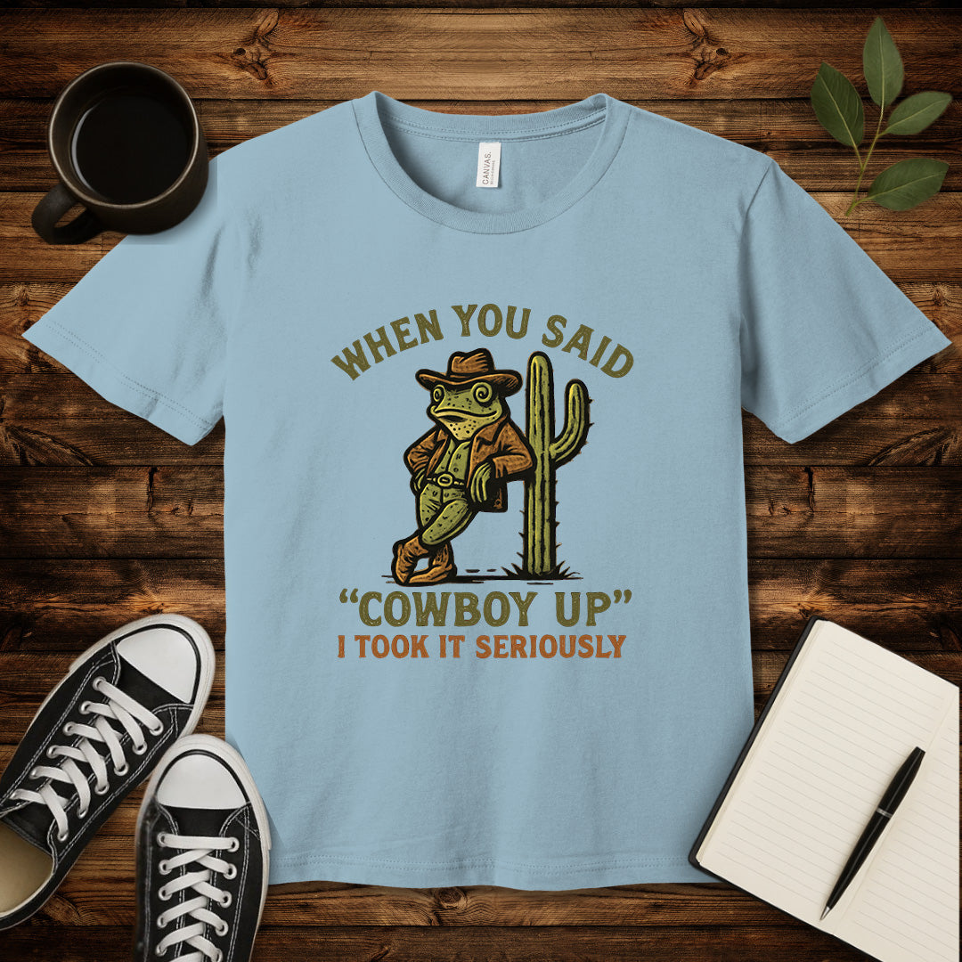 Cowboy Up T-Shirt-T-Shirt-Light Blue-S-wearable sarcasm by Savage Tee Society
