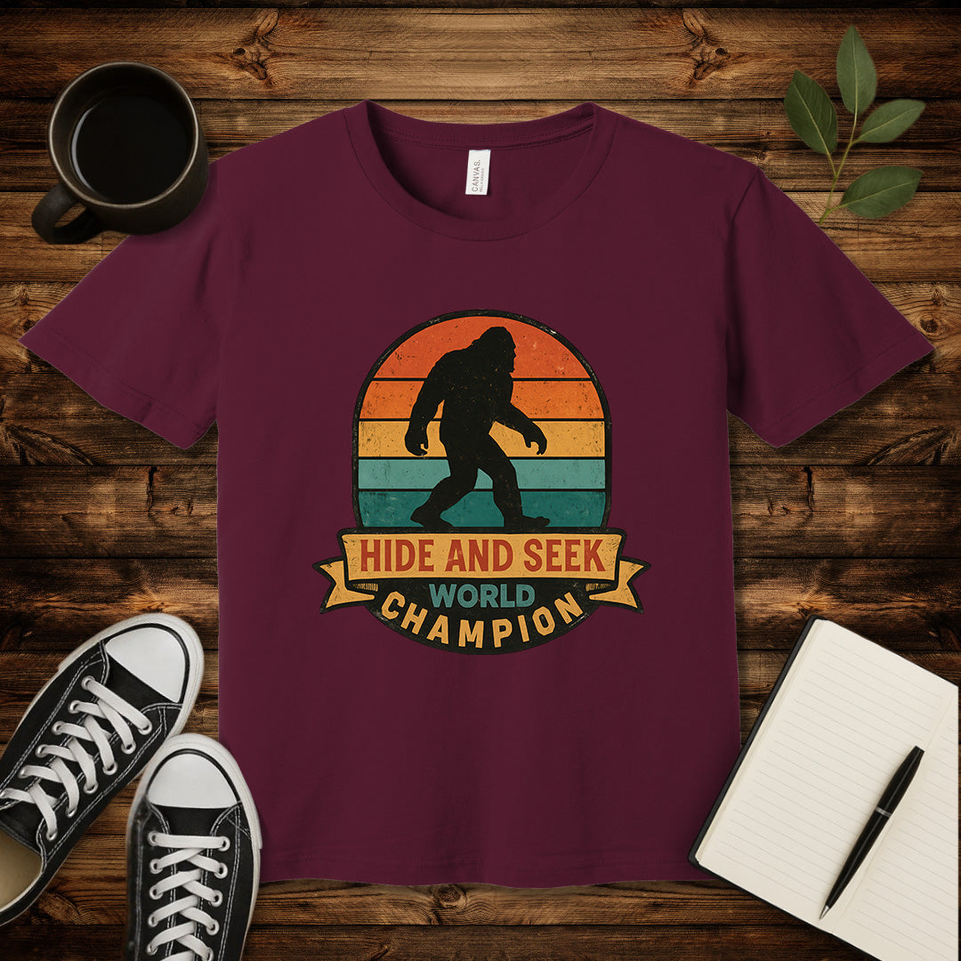 Hide and Seek World Champion T-Shirt-T-Shirt-Maroon-S-wearable sarcasm by Savage Tee Society