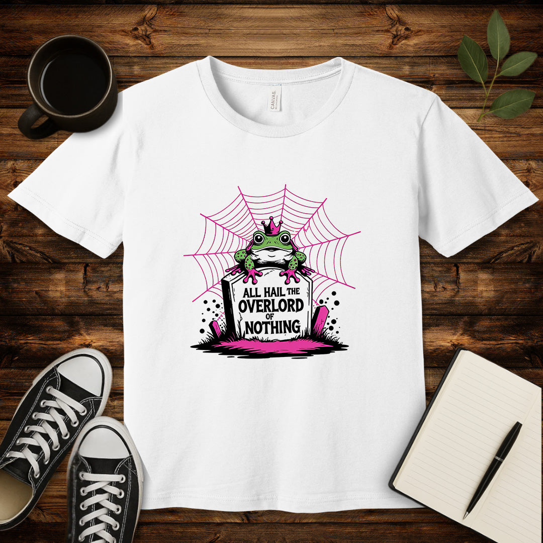 All Hail The Overlord of Nothing T-Shirt-T-Shirt-White-S-wearable sarcasm by Savage Tee Society