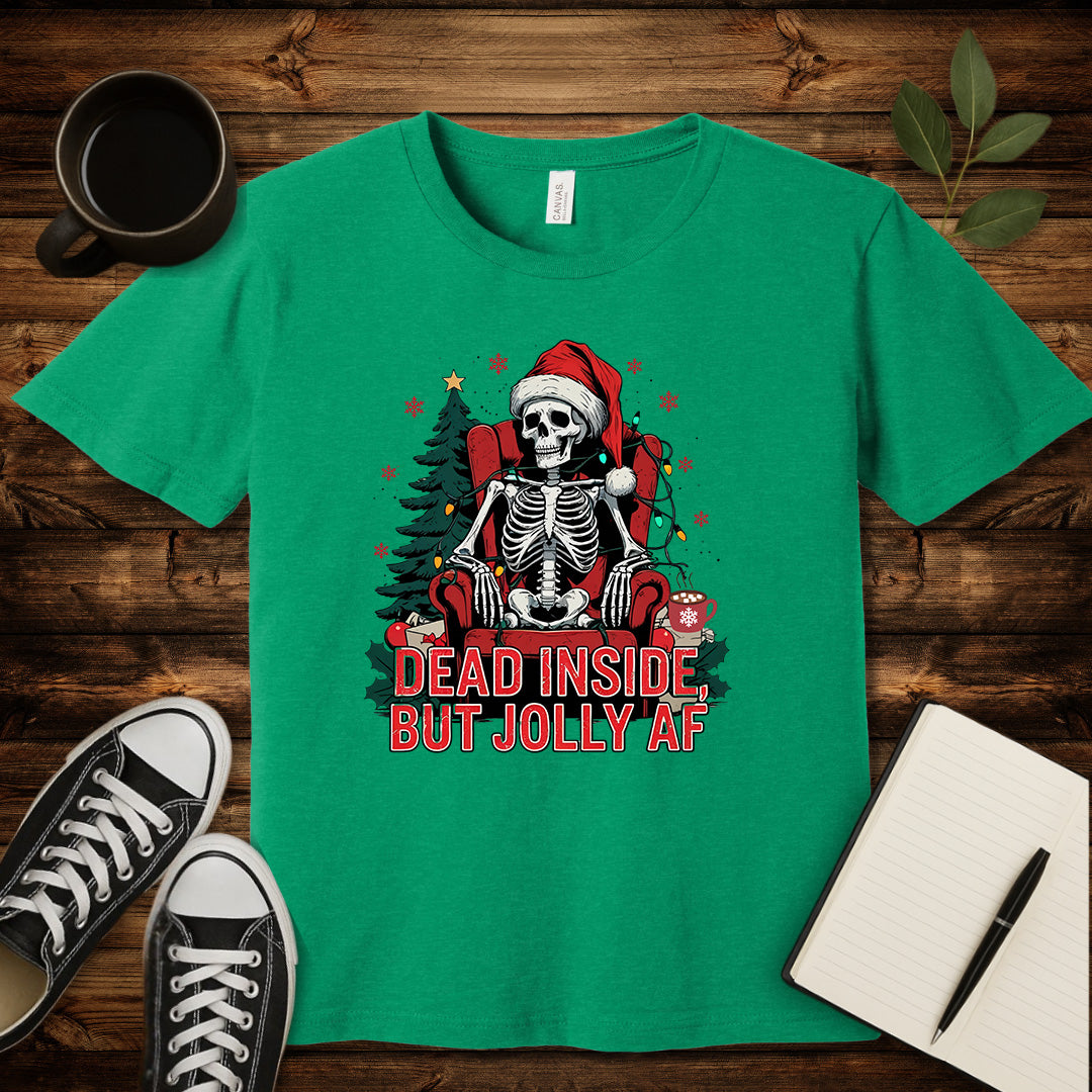 Dead Inside But Jolly AF T-Shirt-T-Shirt-Heather Kelly-S-wearable sarcasm by Savage Tee Society