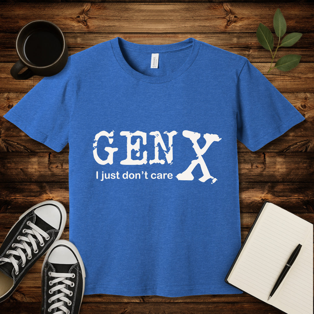 Gen X Don't Care T-Shirt-T-Shirt-Army-S-wearable sarcasm by Savage Tee Society