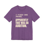 I Fixed One Phone T-Shirt