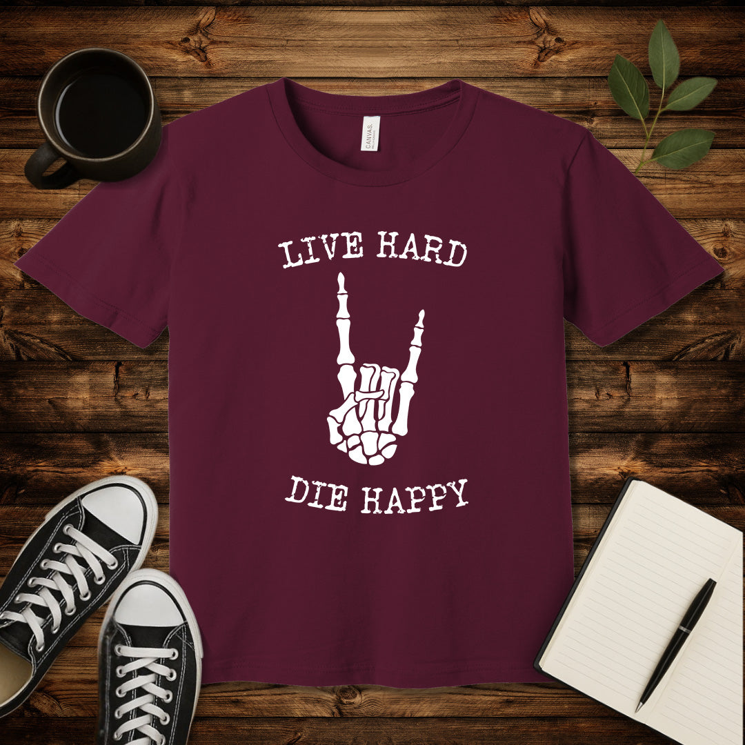 Live Hard Die Happy T-Shirt-T-Shirt-Maroon-S-wearable sarcasm by Savage Tee Society