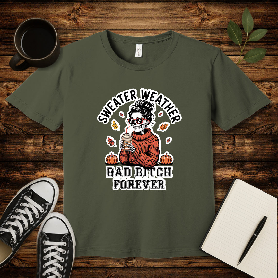 Sweater Weather T-Shirt-T-Shirt-Army-S-wearable sarcasm by Savage Tee Society