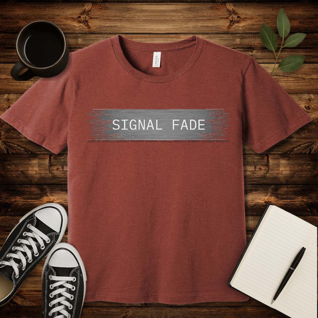 Signal Fade T-Shirt-T-Shirt-Heather Clay-S-wearable sarcasm by Savage Tee Society