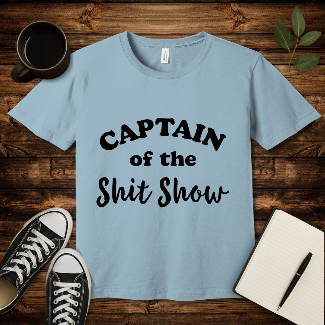 Captain of the Shit Show T-Shirt-T-Shirt-Light Blue-S-wearable sarcasm by Savage Tee Society