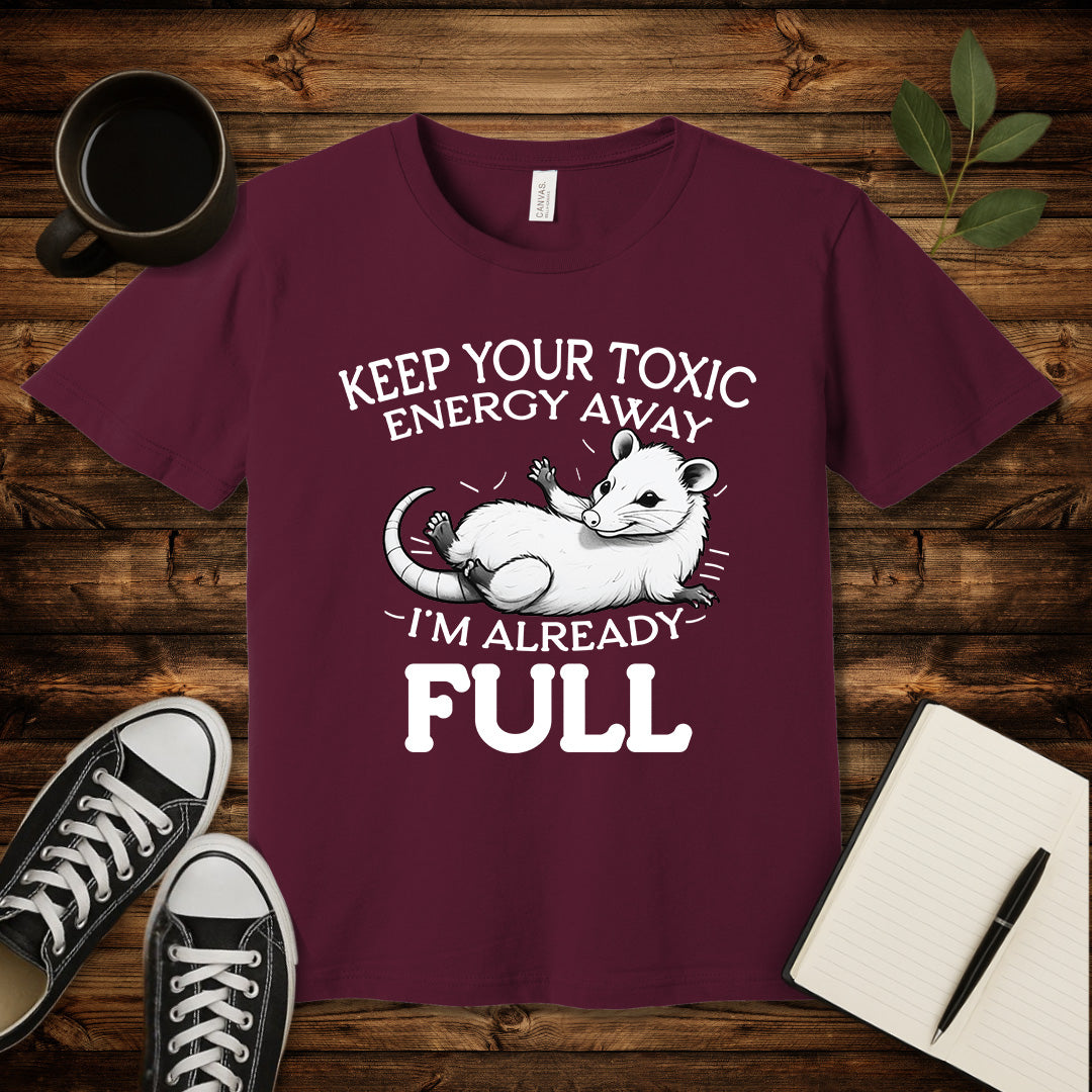 Keep Your Toxic Energy T-Shirt-T-Shirt-Maroon-S-wearable sarcasm by Savage Tee Society