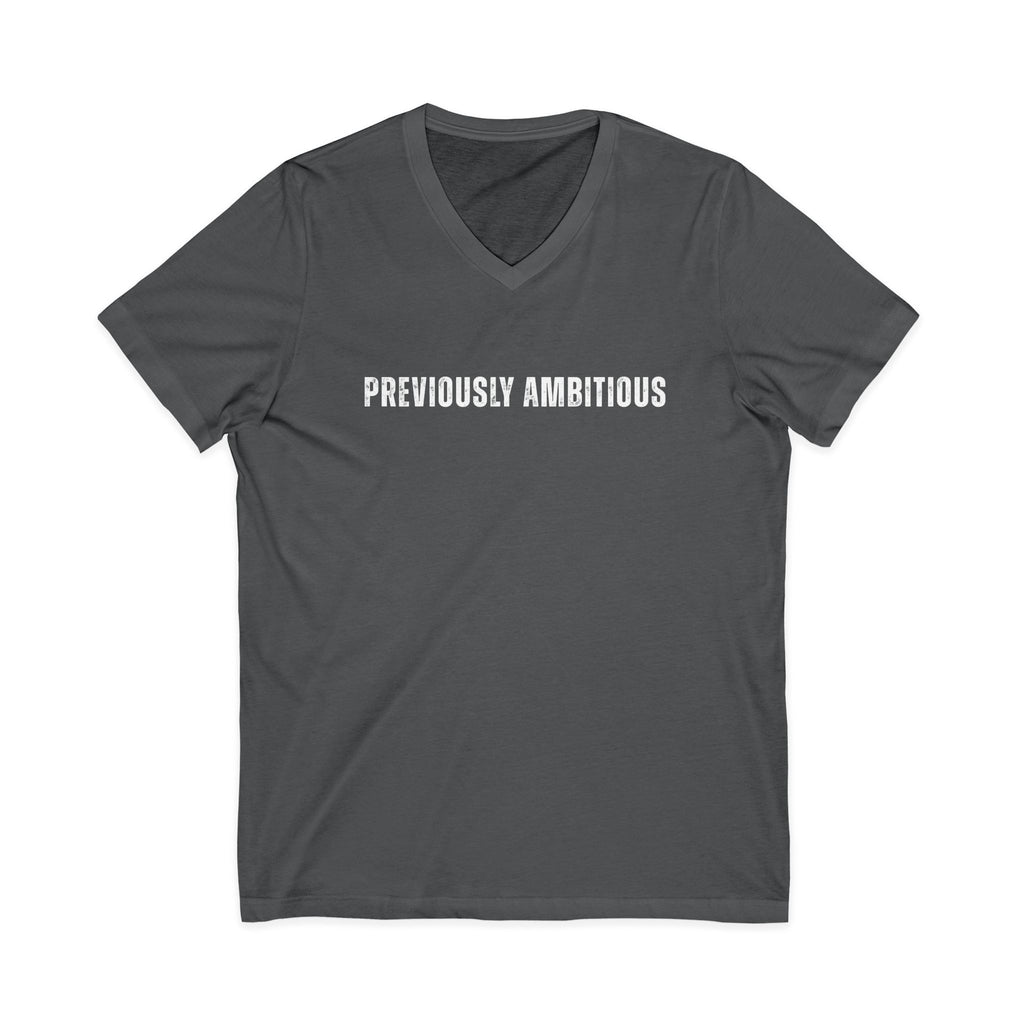 Previously Ambitious V-Neck T-Shirt