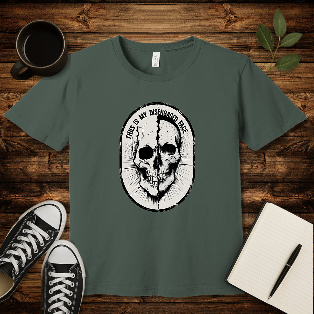This Is My Disengaged Face T-Shirt-T-Shirt-Military Green-S-wearable sarcasm by Savage Tee Society