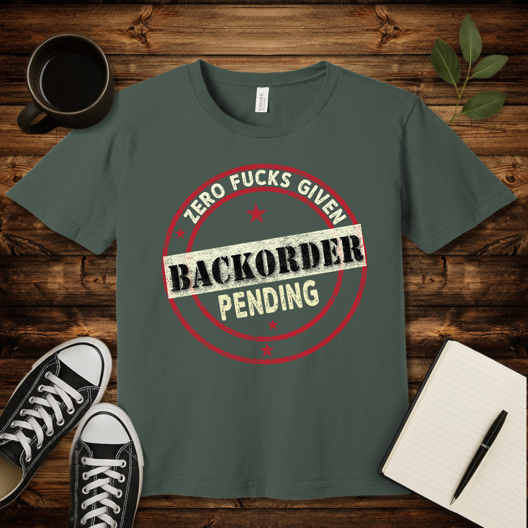Zero Fucks Given T-Shirt-T-Shirt-Military Green-S-wearable sarcasm by Savage Tee Society