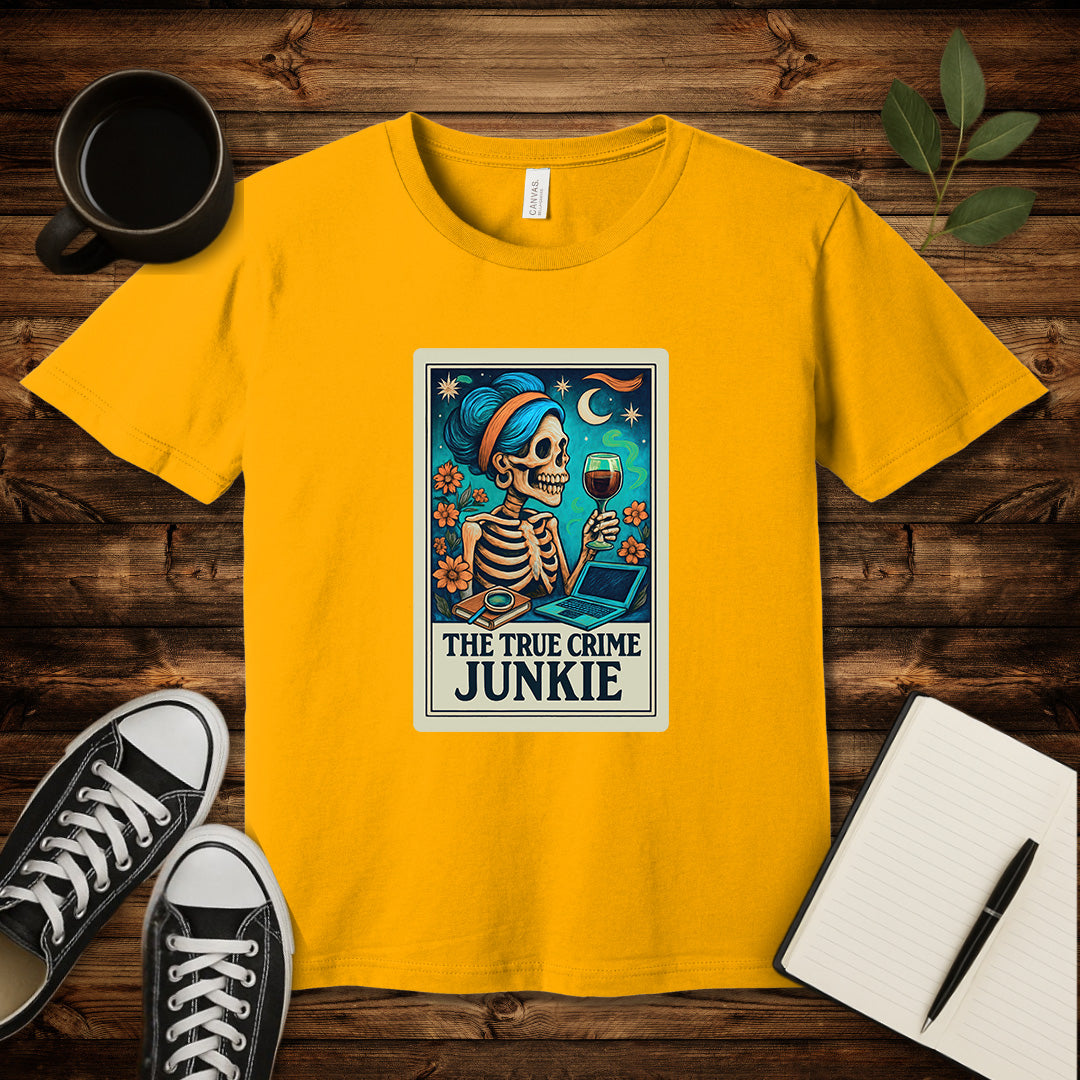 The True Crime Junkie T-Shirt-T-Shirt-Gold-S-wearable sarcasm by Savage Tee Society