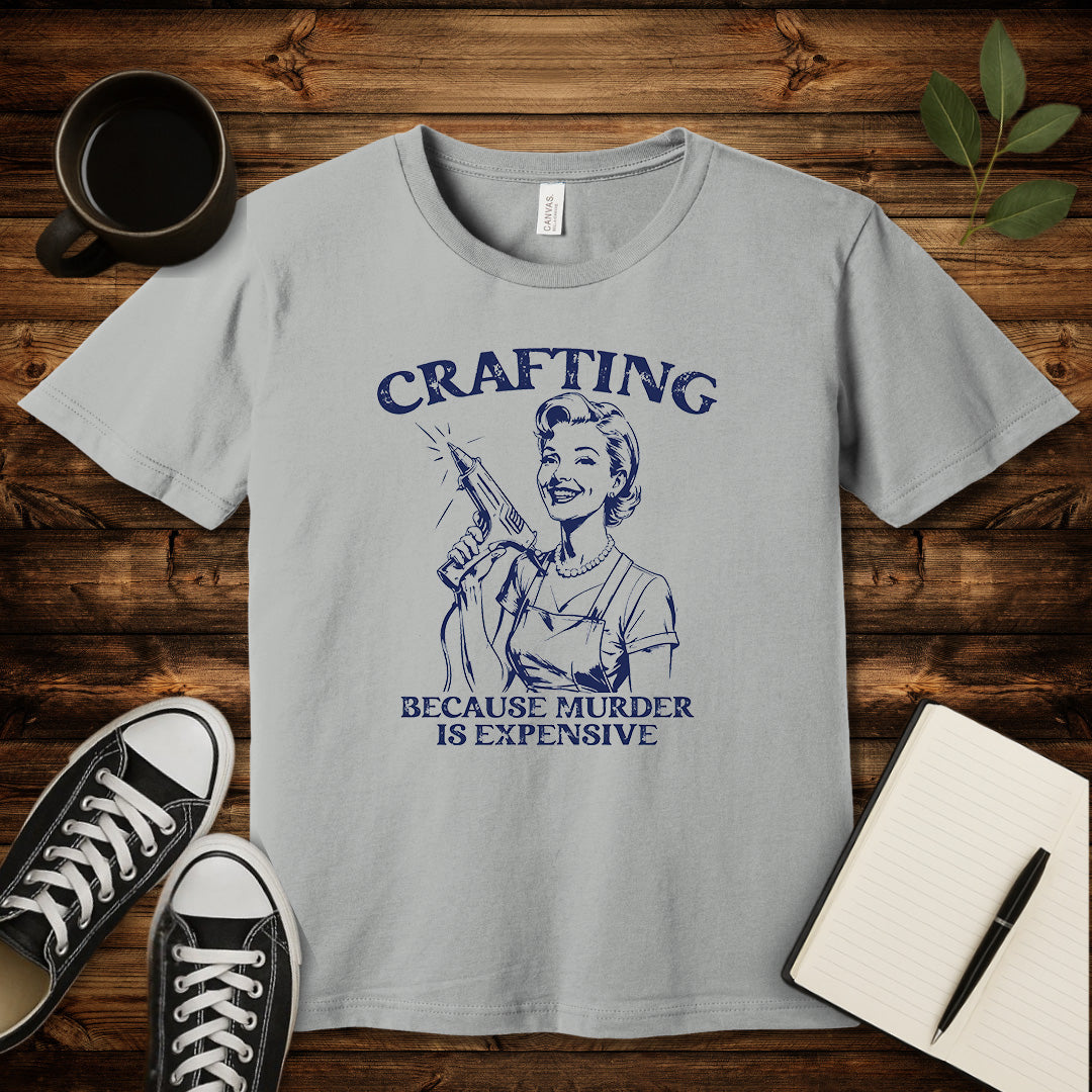 Crafting Not Murder T-Shirt-T-Shirt-Silver-S-wearable sarcasm by Savage Tee Society