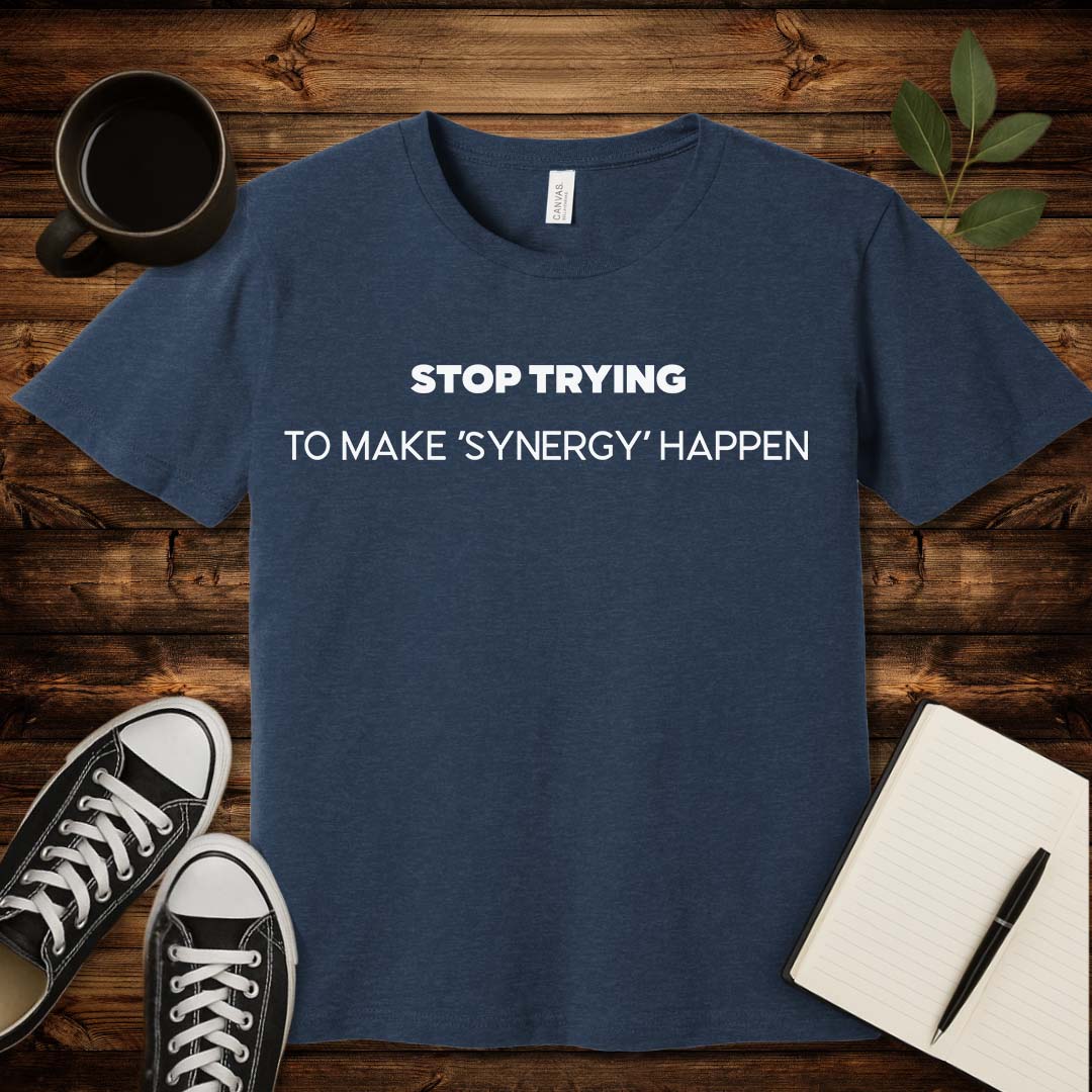 No Synergy T-Shirt-T-Shirt-S-Heather Navy-wearable sarcasm by Savage Tee Society