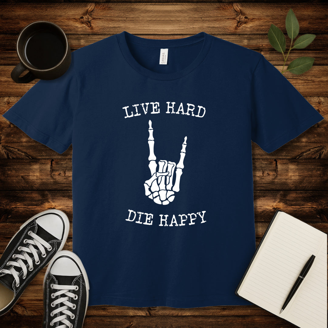 Live Hard Die Happy T-Shirt-T-Shirt-Navy-S-wearable sarcasm by Savage Tee Society