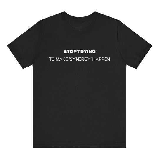 Black t-shirt with white text on a white background