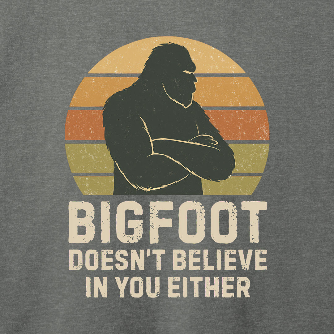 Bigfoot Doesn't Believe In You Either T-Shirt-T-Shirt-Army-S-