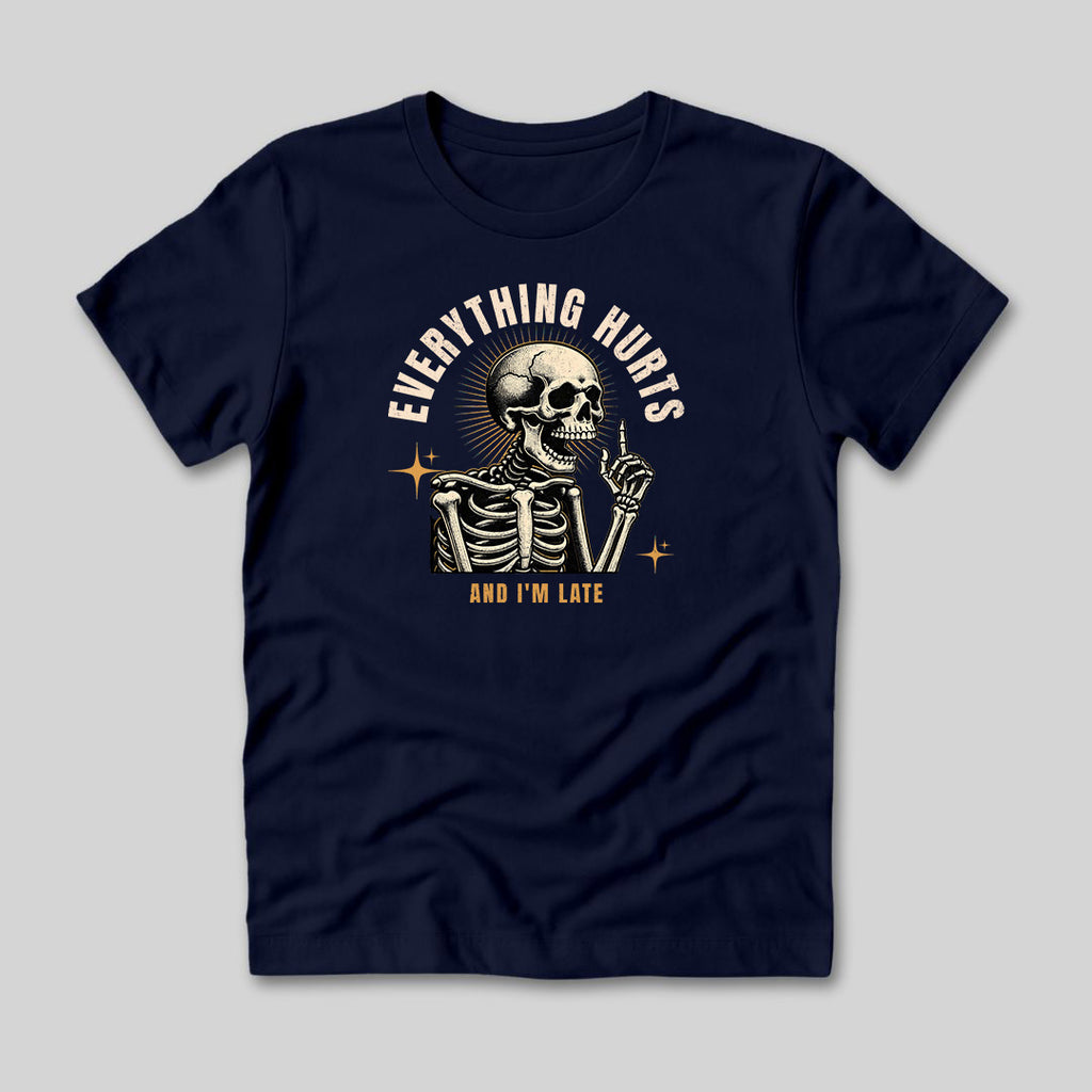 Everything Hurts Skeleton T-Shirt