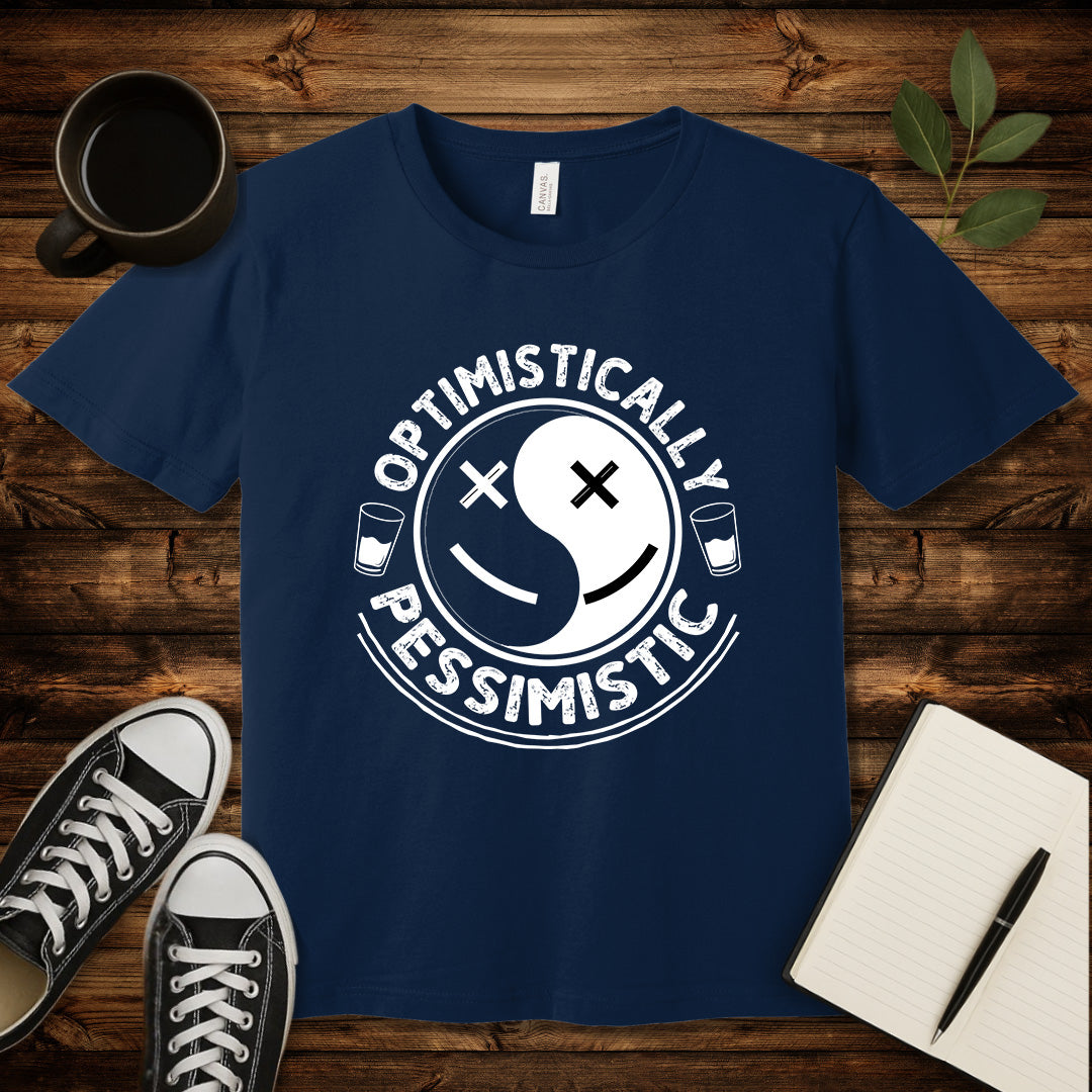 Optimistically Pessimistic T-Shirt-T-Shirt-Navy-S-wearable sarcasm by Savage Tee Society