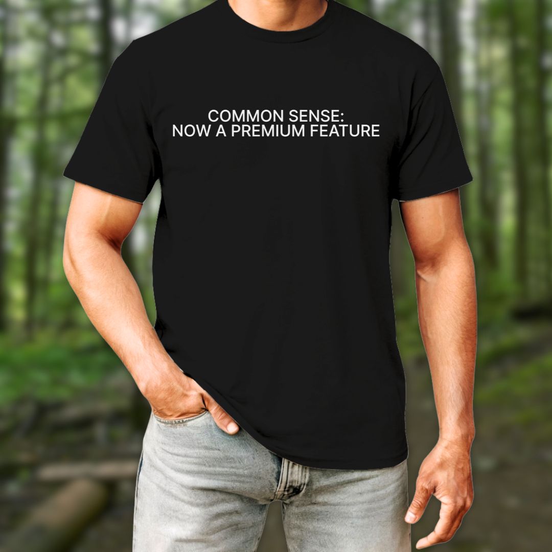 Common Sense T-Shirt