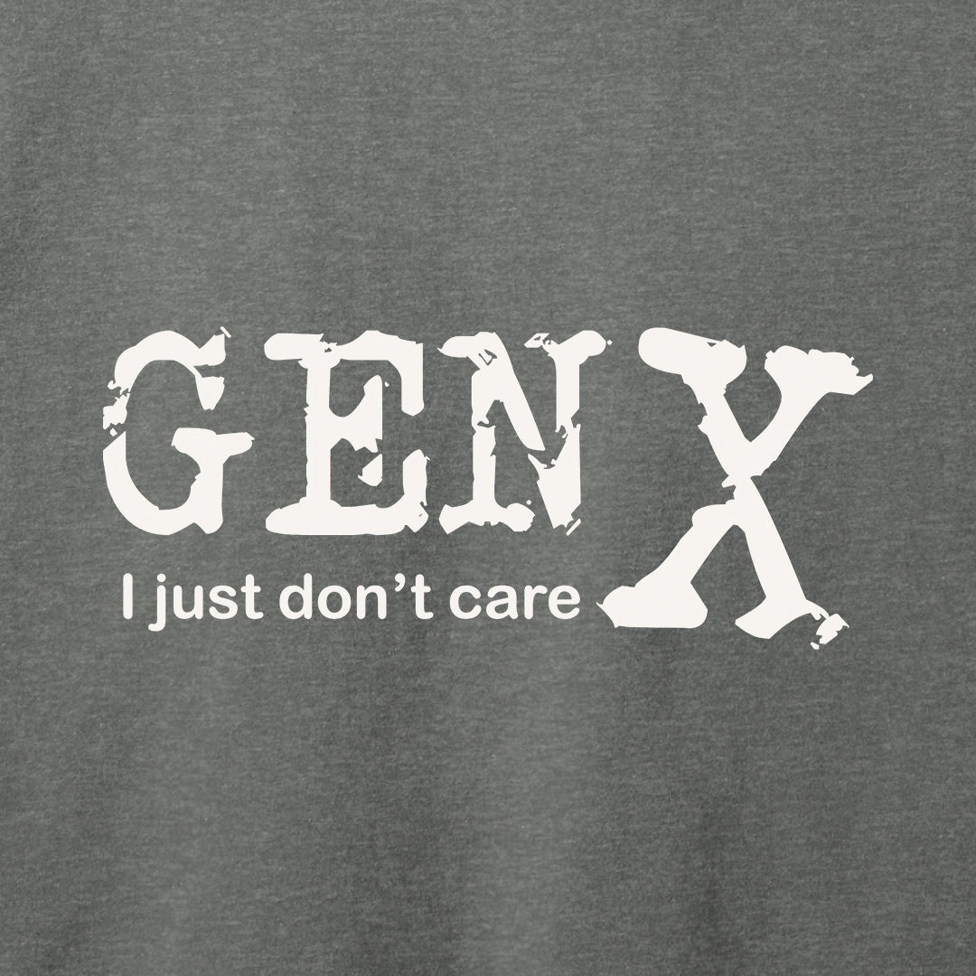 Gen X Don't Care T-Shirt