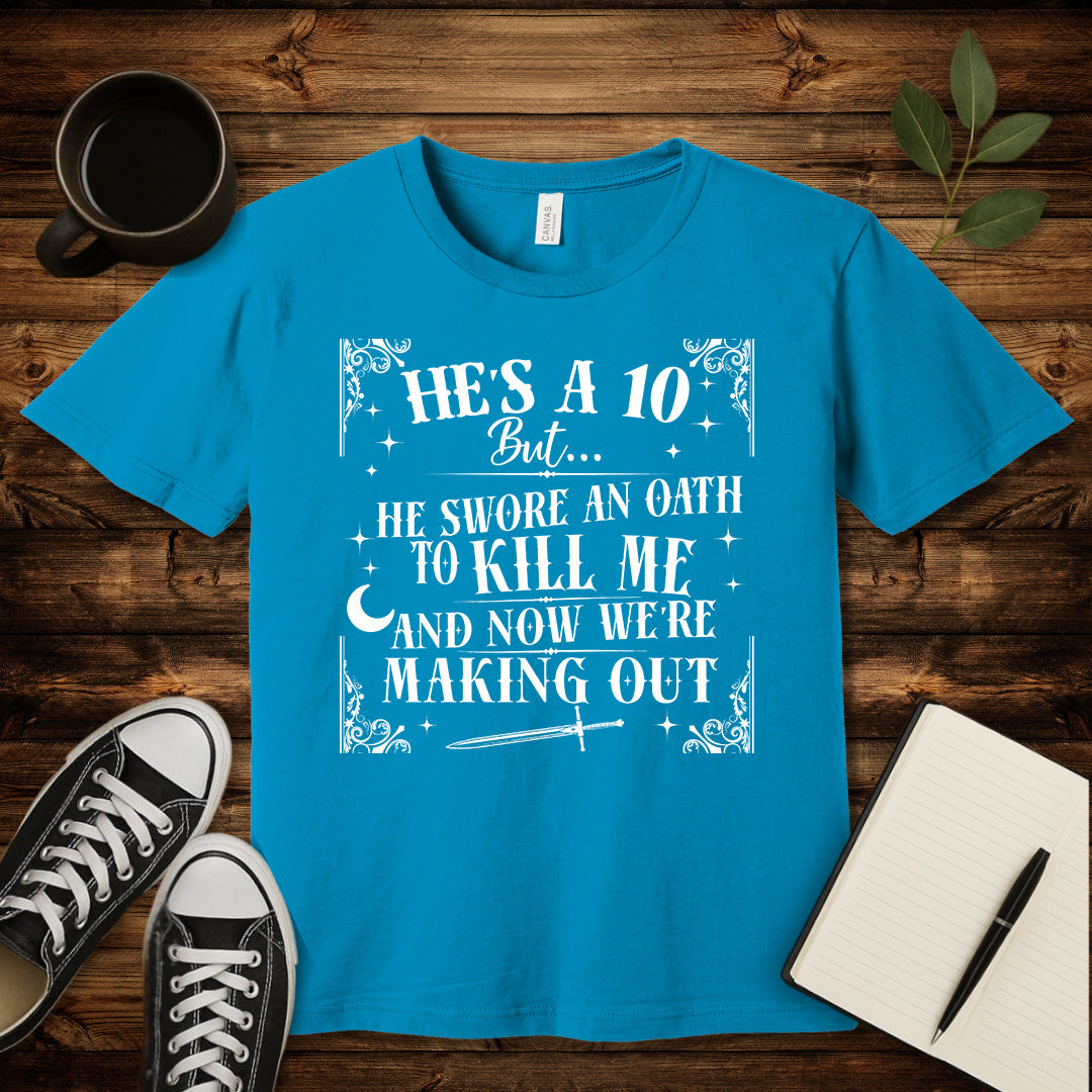 He's a 10 Doomed Romance T-Shirt-T-Shirt-Aqua-S-wearable sarcasm by Savage Tee Society